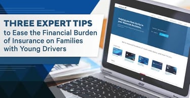 Three Expert Tips Ease Financial Burden Insurance Families Young Drivers