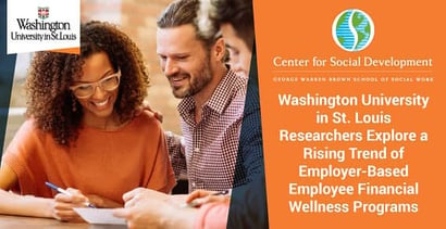 Wustl Researchers Explore A Rising Trend Of Employee Financial Wellness Programs