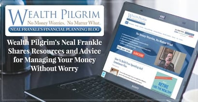 Wealth Pilgrim Helps Manage Money Without Worry Wealth Pilgrim Helps Manage Money Without Worry