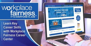 Learn Career Skills With Workplace Fairness Career Center