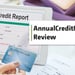 AnnualCreditReport.com Review & Top Complaints