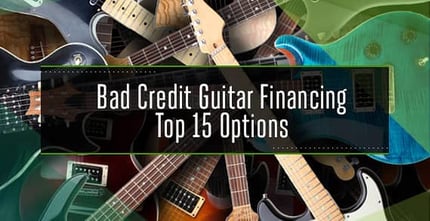 Bad Credit Guitar Financing