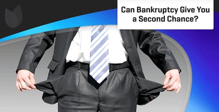 Can Bankruptcy Give Second Chance