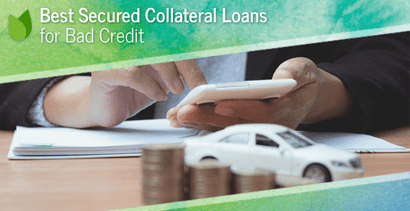 Collateral Loans Bad Credit Collateral Loans Bad Credit