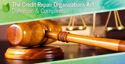 Credit Repair Organizations Act Credit Repair Organizations Act