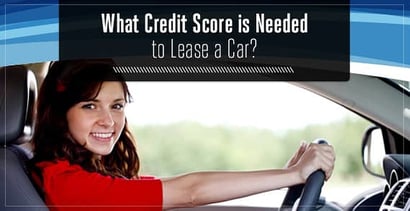 What Credit Score Is Needed To Lease A Car What Credit Score Is Needed To Lease A Car