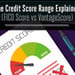 300 to 850: The Credit Score Range Explained