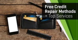 Free Credit Repair: How to Repair Your Credit for Free