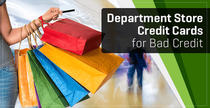 Department Store Cards For Bad Credit