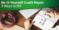 Guide to Do-It-Yourself Credit Repair