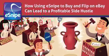How Using eSnipe to Buy and Flip on eBay Can Lead to a Profitable Side Hustle How Using eSnipe to Buy and Flip on eBay Can Lead to a Profitable Side Hustle