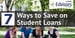 7 Ways to Save on Student Loans, Featuring Edvisors