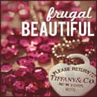 Frugal Beautiful Frugal Beautiful