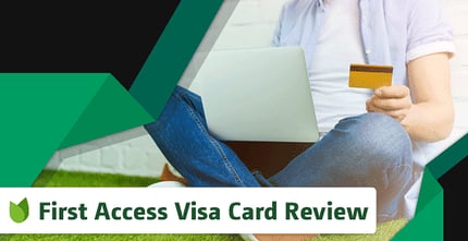 First Access Credit Card Review