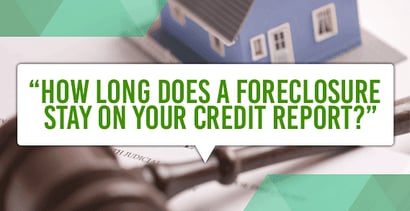 Long Foreclosure Stay Credit Report Long Foreclosure Stay Credit Report