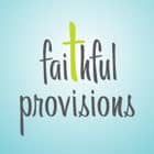 Faithful Provisions Faithful Provisions