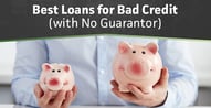 7 Best No-Guarantor Loans for Bad Credit