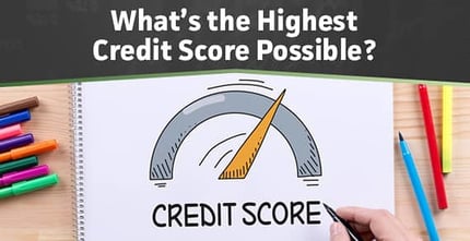 Highest Credit Score Possible