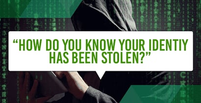 How Will I Know My Identity Has Been Stolen How Will I Know My Identity Has Been Stolen