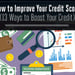 How to Improve Your Credit Score: 13 Ways to Boost Your Credit
