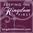 Kingdom First Mom Kingdom First Mom