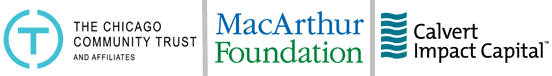 Collage of Logos for the MacArthur Foundation, The Chicago Community Trust, and Calvert Impact Capital