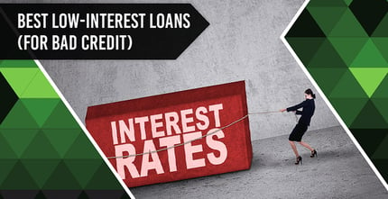 Low Interest Loans For Bad Credit