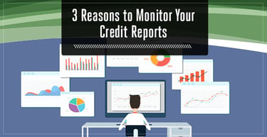 3 Reasons Important Monitor Credit Report