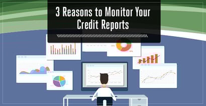 3 Reasons Important Monitor Credit Report 3 Reasons Important Monitor Credit Report