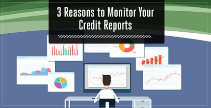 3 Reasons Important Monitor Credit Report