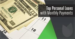 Personal Loans for Bad Credit with Monthly Payments in 2025