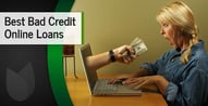 Online Loans For Bad Credit: Personal, Auto & Mortgage
