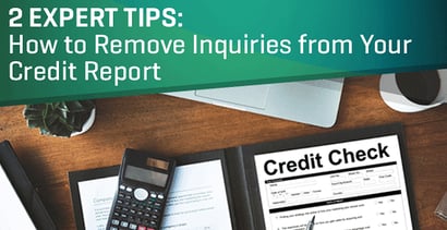 How To Remove Inquiries From Your Credit Report
