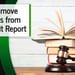 How to Remove a Court Judgment from Your Credit Report