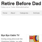 Retire Before Dad