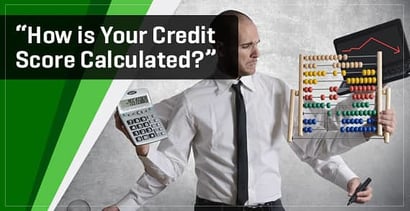 How Is Your Credit Score Calculated How Is Your Credit Score Calculated