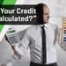 How is Your Credit Score Calculated? 5 Parts of a FICO Score (Feb. 2024)