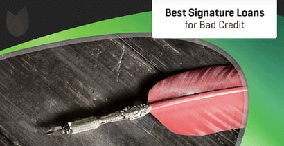 3 Best Online Signature Loans For Bad Credit 3 Best Online Signature Loans For Bad Credit