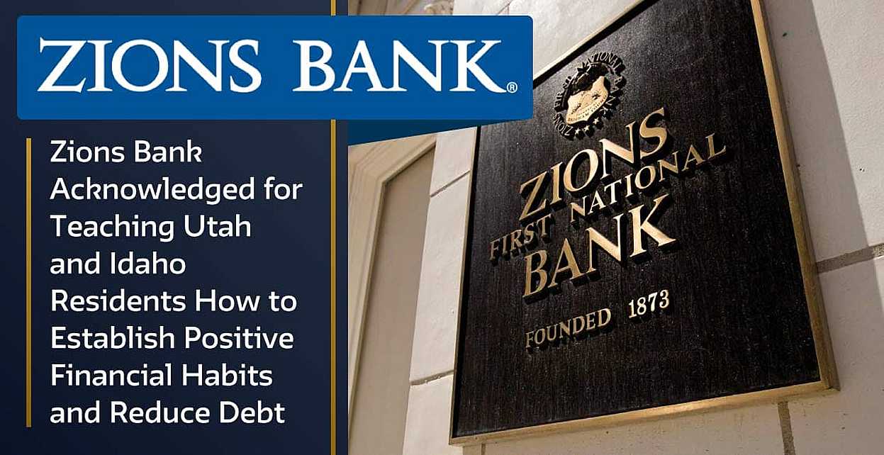 Bank Of The West Auto Loan >> Zions Bank Acknowledged for Teaching Utah and Idaho ... Bank Of The West Auto Loan >> Zions Bank Acknowledged for Teaching Utah and Idaho ...