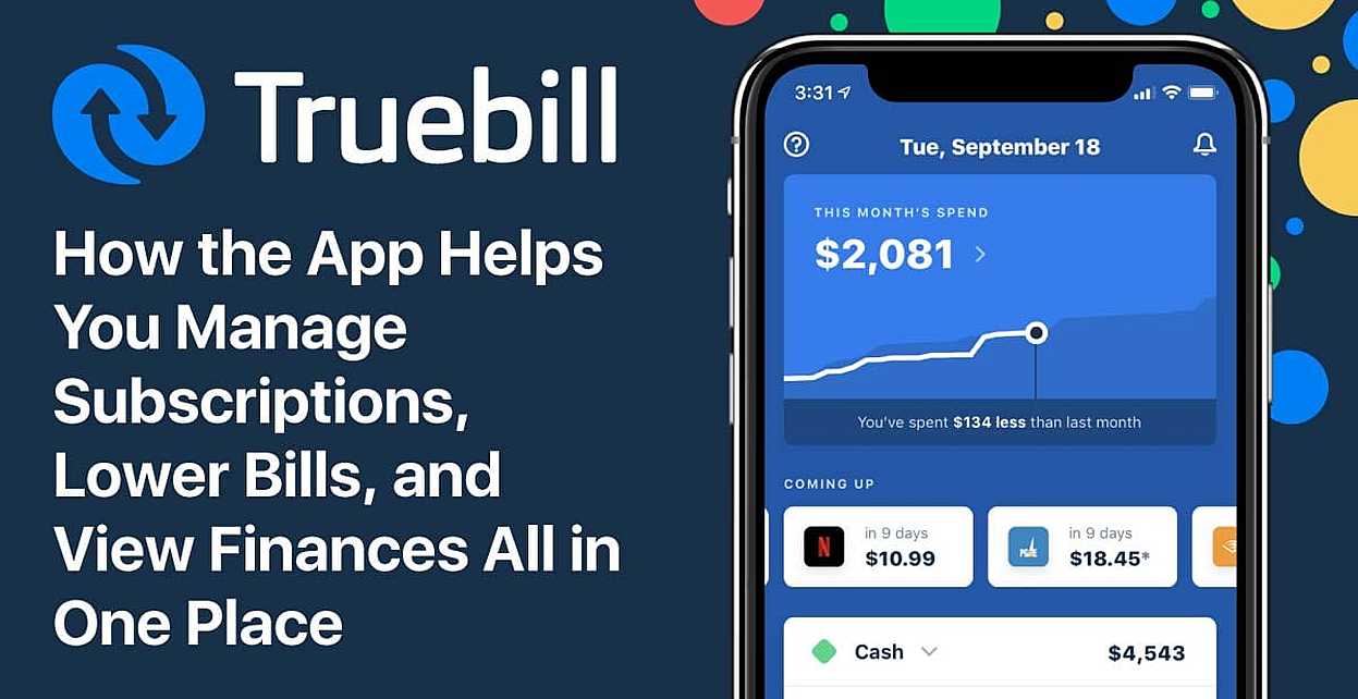 Truebill: How the App Helps You Manage Subscriptions ...