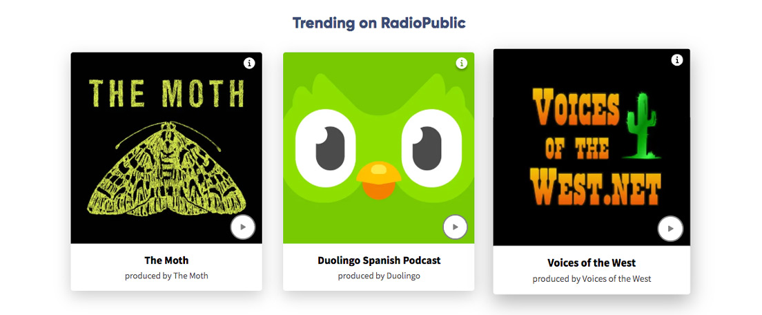 Screenshot of trending podcasts on RadioPublic homepage Screenshot of trending podcasts on RadioPublic homepage