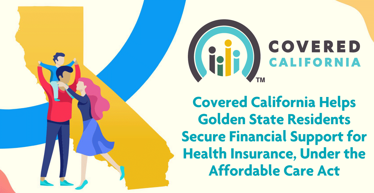 Covered California Helps Golden State Residents Secure Financial
