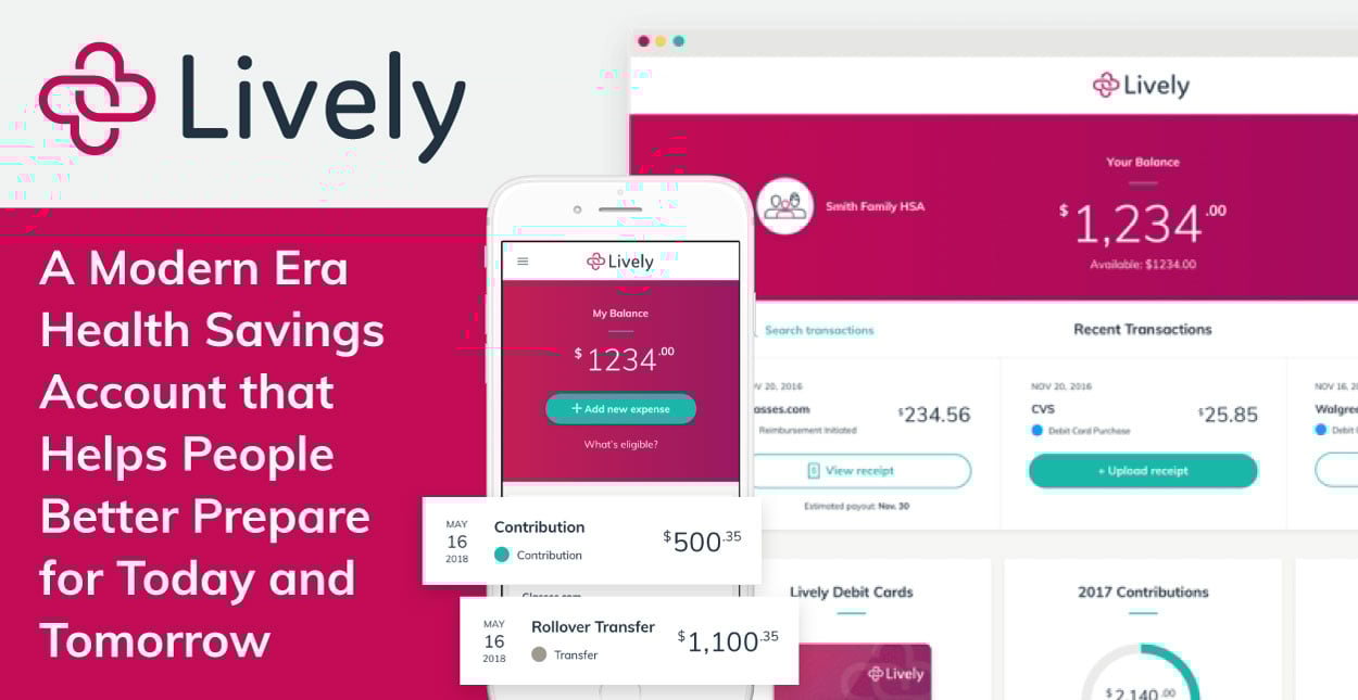 Lively A Modern Era Health Savings Account that Helps People Better