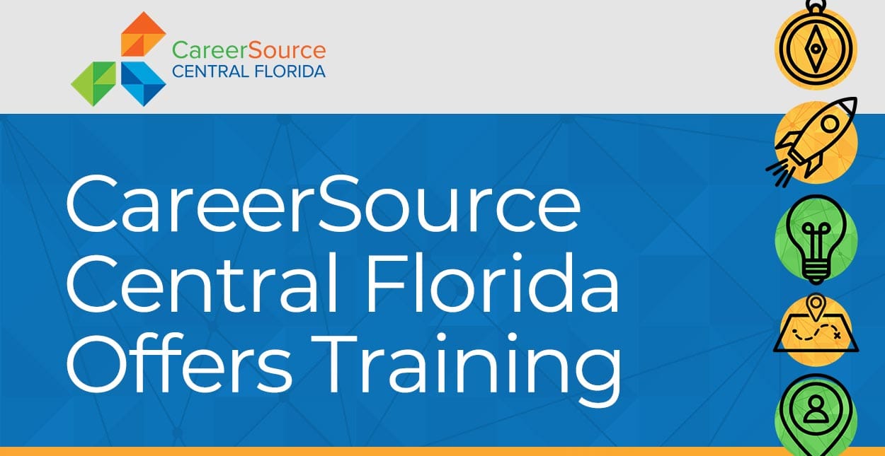 CareerSource Central Florida: Free Training and Placement Helps