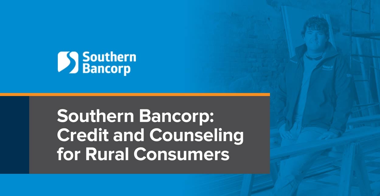 Southern Bancorp Extends Counseling and Credit Products and Services to