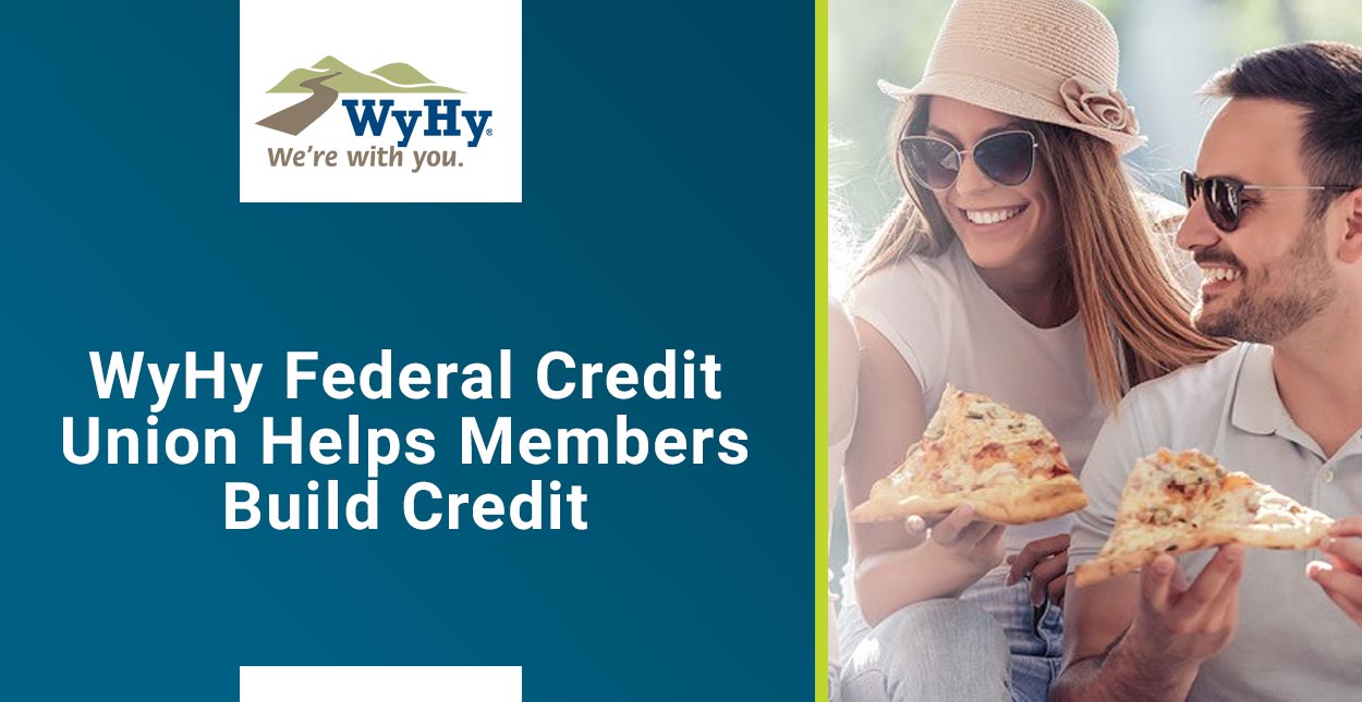 WyHy Federal Credit Union Promotes Smart Credit for Members Through - Wyhy Federal Credit Union Casper Wyoming