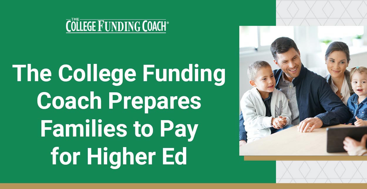 The College Funding Coach® Uses Online Tools and that Prepare