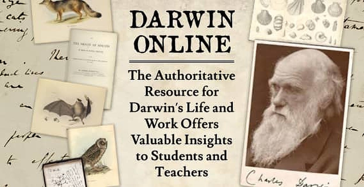 Darwin Online — The Authoritative Resource for Darwin’s Life and Work Offers Valuable Insights