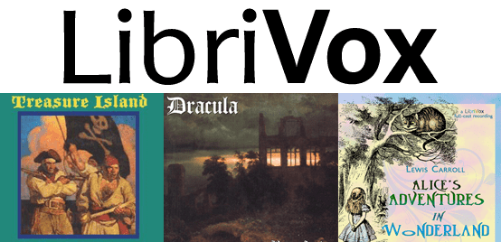 Collage of LibriVox logo and Treasure Island, Dracula, and Alice in Wonderland book covers Collage of LibriVox logo and Treasure Island, Dracula, and Alice in Wonderland book covers