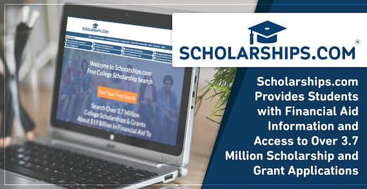 Scholarships.com® Provides Students with Financial Aid Information and